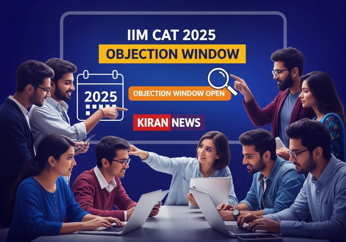 IIM CAT 2025 Objection Window Opens Today | Daily Kiran